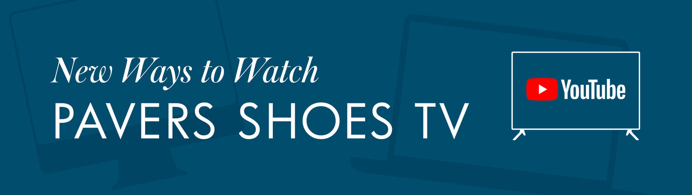 new way to watch pavers shoes tv on youtube